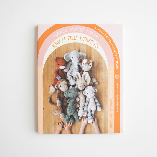 Bundle #114- Mama Made Minis Knotted Loveys Book