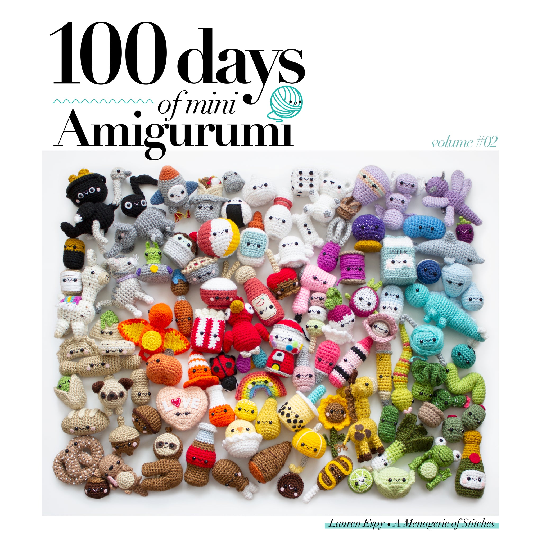 100 Days of Mini Amigurumi v2 PDF - A Menagerie of Stitches - Lauren Espy